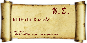 Wilheim Dezső névjegykártya